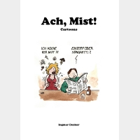 Ach, Mist! Cartoons